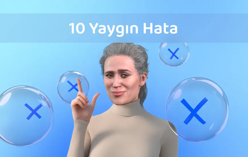 İngilizce Öğrenmeye Başladığınızda Yapabileceğiniz 10 Yaygın Hata