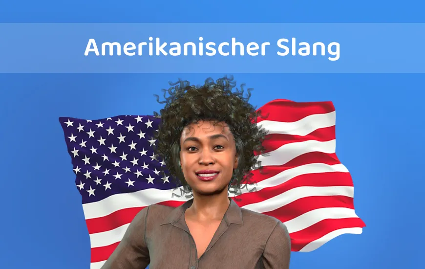 Amerikanischen Slang verstehen: Redewendungen, die Nicht-Muttersprachler verwirren