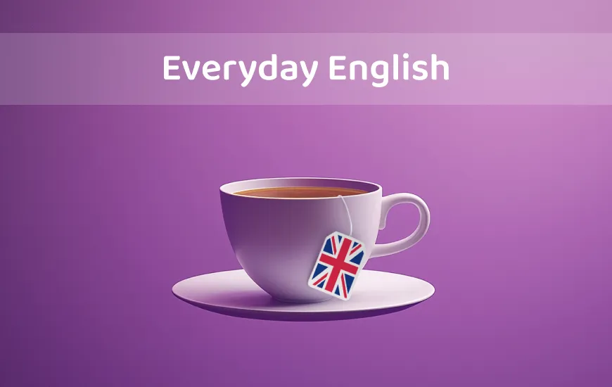 Getting Cozy with Colloquials: Everyday English Expressions