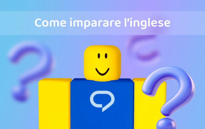 Come imparare l’inglese da zero: una guida completa per gli studenti italiani